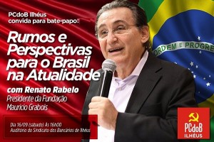 Convite PCdoB Ilhéus - Renato Rabelo