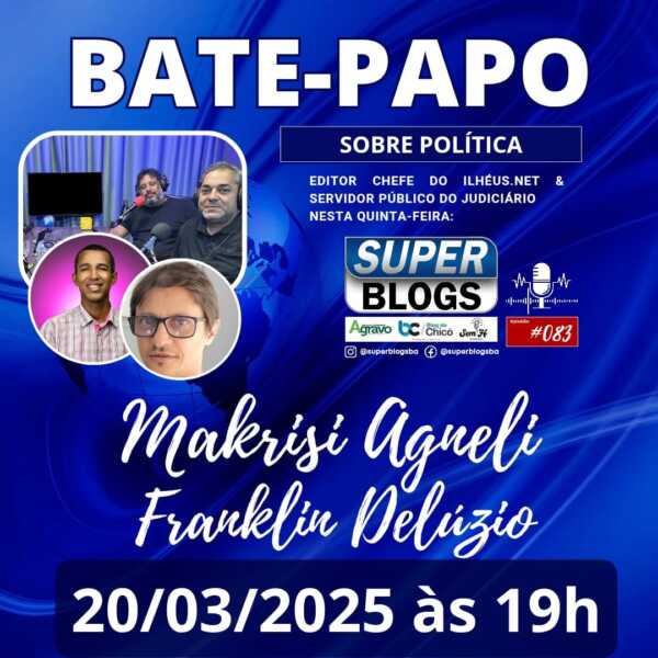 Super Blogs debate atualização política, transporte público e bastidores do poder; nesta quinta-feira (20)