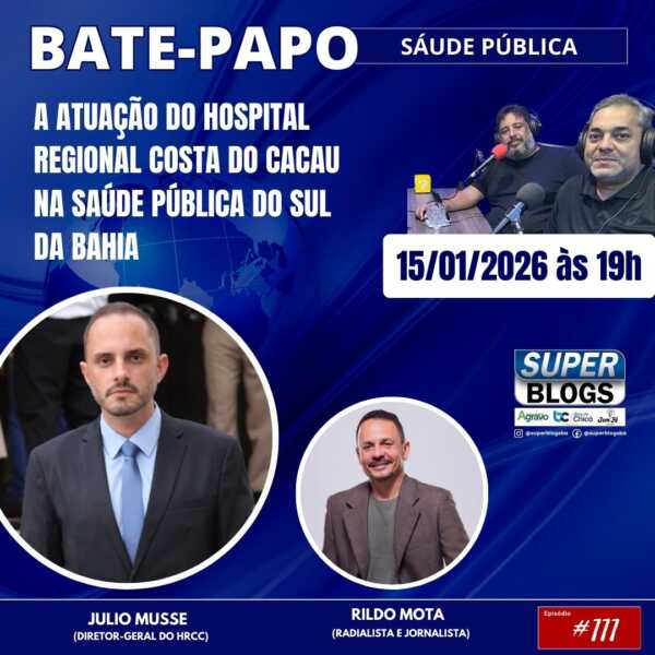 Super Blogs debate Saúde Pública com Julio Musse, diretor-geral do HRCC